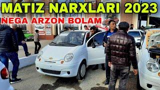 МАТИЗ НАРХЛАРИ. КАРШИ МОШИНА БОЗОРИ 2023. MATIZ NARXLARI.