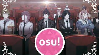 Osu! | CHAINSAW MAN Opening『KICK BACK』by Yonezu Kenshi