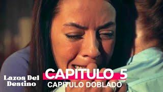 Lazos Del Destino Capitulo 5 (Doblado en Español)