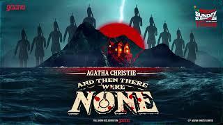 Sunday Suspense | And Then There Were None | Agatha Christie | Mirchi Bangla