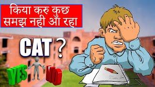 How To Crack Cat Now ? Is It Possible Or Not | Must do things to crack CAT Exam