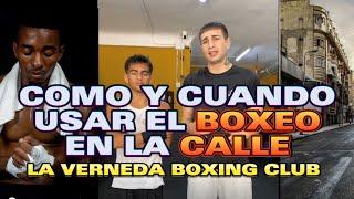 ¿COMO Y CUANDO USAR EL BOXEO EN LA CALLE?