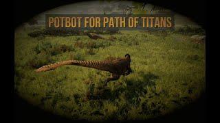 Path of Titans | potbot Setup Guide