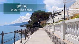 Opatija on the Istrian Riviera