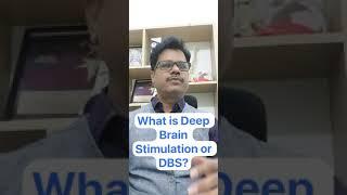 What is Deep Brain Stimulation?