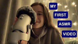 my first ASMR video……(pls be nice, I’m sensitive)