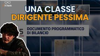 Una CLASSE DIRIGENTE PESSIMA non può che partorire una DPB PESSIMA