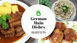 German Main Dishes - 8 Recipes You Need To Try