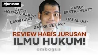 Review Jurusan Hukum! Bedah Jurusan Kuliah Sampai Gajinya!