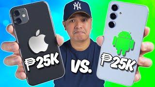 ₱25K iPhone vs. ₱25K Android - ANG TAMANG DESISYON