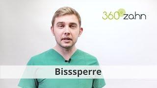 Bisssperre - Was ist eine Bisssperre? | Dental-Lexikon | 360°zahn