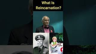 What is Reincarnation #Reincarnaion 01 #hinduism #shorts