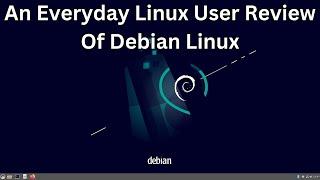 A Review Of Debian Linux