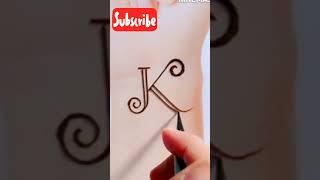 ##️ K naam ka latter mehandi tatoo design# short #video K️latter 2022 tatoo##manukumarimani8486