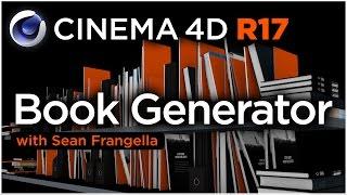 Cinema 4D R17 - Book Generator Overview & Tutorial - Sean Frangella