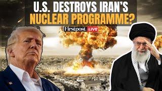 Iran Israel War LIVE: Did US Really Destroy Iran’s Nuclear Programme? | Trump Hits Nuclear Sites