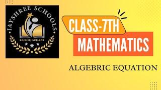 Algebraic Equations | Class 7 Maths | Easy Tricks & Shortcuts to Solve Faster! 