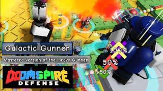 Max Mastery Heavy Gunner + Galactic Gunner│[MASTERY] Doomspire Defense│IMeSPh