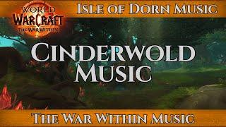 Cinderwold Music | Isle of Dorn Music | World of Warcraft War Within Music