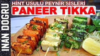 "PANEER" HİNT USULÜ PEYNİR ŞİŞLERİ