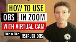 How to use OBS Studio in a Zoom Meeting with Virtual Cam