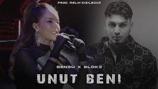 Bengü X Blok3 - Unut Beni ( Prod. Melih Kızılboğa )