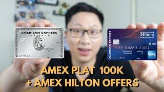 Amex Platinum 100k + Last Chance for Increased Hilton Offers