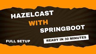 Hazelcast With Spring Boot Project | Full Setup #Hazelcast #springboot #notificationservice #coding