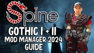 Gothic 1 & 2 mit Mods installieren! (Spine Installationsguide 2024) + Union!