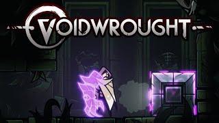 Как мощна моя лапища! | Voidwrought #11