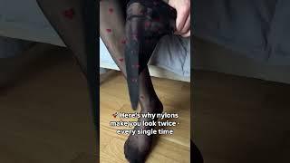 It’s not a coincidence—you always notice nylons