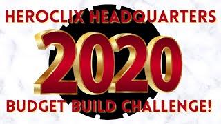 Heroclix Headquarters 2020 Budget Build Challenge
