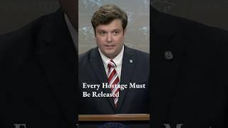 Every Hostage Must Be Released
