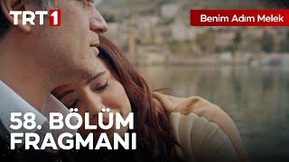 Benim Adım Melek 58. Bölüm Fragmanı