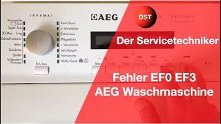 Fehler EF0, EF3 AEG Waschmaschine Zanker, Electrolux