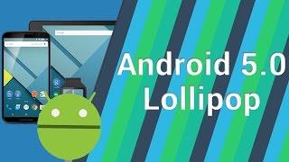 NEW! Android Lollipop 5.0 Official Video