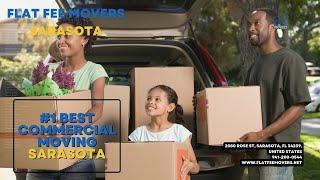 #1 Best Commercial Moving Sarasota | Flat Fee Movers Sarasota | www.flatfeemovers.net