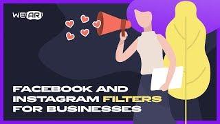 AR Facebook and Instagram filters for businesses