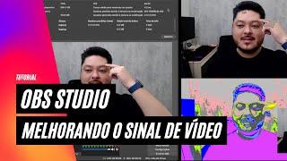 OBS STUDIO | COLOR MONITOR - MELHORANDO O SINAL DE VÍDEO