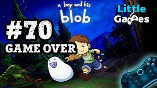 A Boy and His Blob - Прохождение (Level 70 GAME OVER)