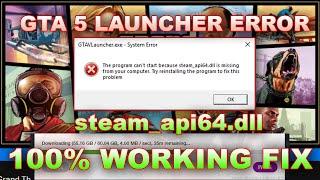 GTA V steam_api64.dll missing Fix | 100% Working Fix | Why you cannot copy steam_api64.dll file?