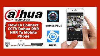 How To Connect Dahua DVR NVR To Mobile Phone Using DMMS gDMMS App