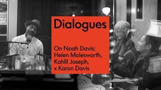 On Noah Davis | S3, E3 | DIALOGUES