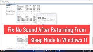 Fix No Sound After Returning From Sleep Mode In  Windows 11