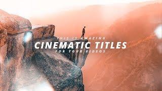 TOP 5 Cinematic Title Effects You Can Try Right Now !!