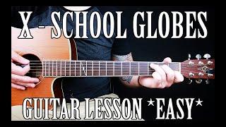 How to Play "School Globes" by XXXTentacion feat. Lil Nas X on Guitar for Beginners *CORRECT WAY*