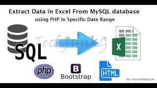 Extract Data in Excel From MySQL database using PHP in Specific Date Range