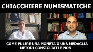 Come Pulire Una Moneta, Metodi Consigliati e Non - Chiacchiere Numismatiche