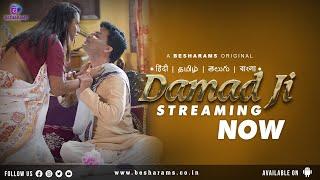 | Damad Ji | Official Trailer | Streaming Now | Besharams Original |  #damadji #besharamsott