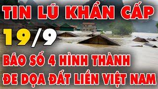  TIN LŨ KHẨN CẤP: Áp thấp mạnh lên thành Bão số 4 diễn biến khó lường, đe dọa đất liền Việt Nam